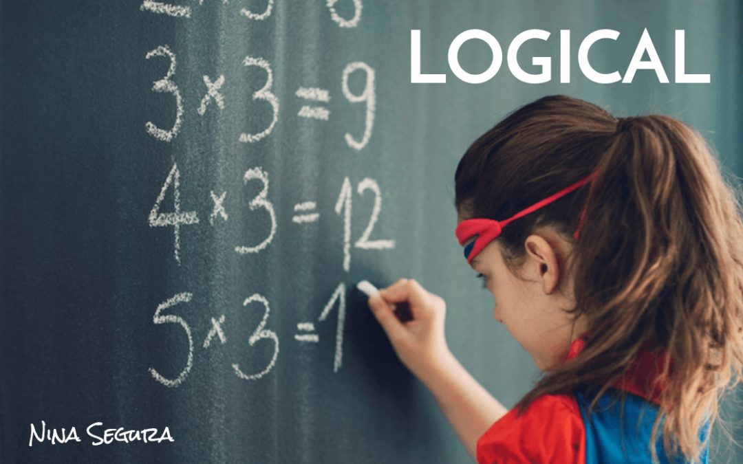 Leadership SuperPowers In Action Logical SuperPowers Nina Segura